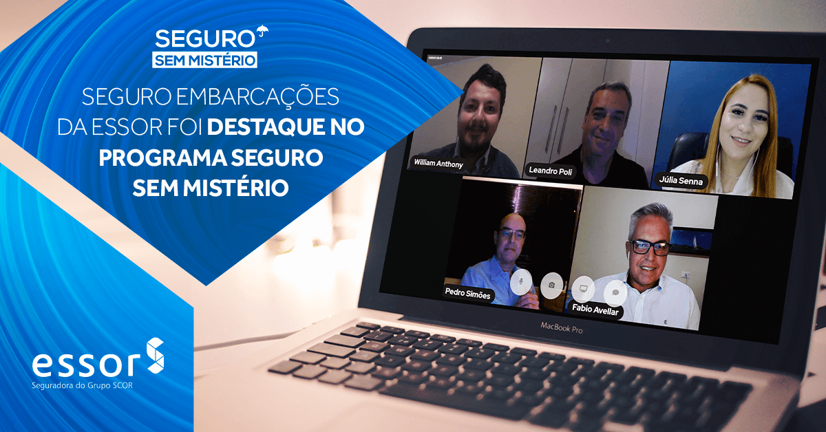 Seguro Embarcações da ESSOR foi destaque no programa Seguro sem Mistério